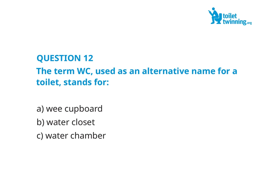 Toilet Twinning QUIZ QUESTION 1 Over a lifetime, - slide 24 of 31