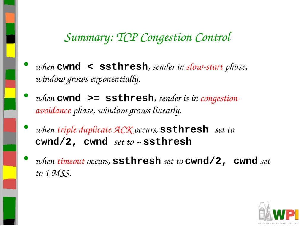 Transport Layer CS 3516 – Computer Networks - slide 100 of 106