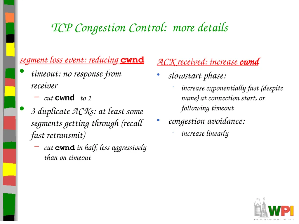 Transport Layer CS 3516 – Computer Networks - slide 94 of 106