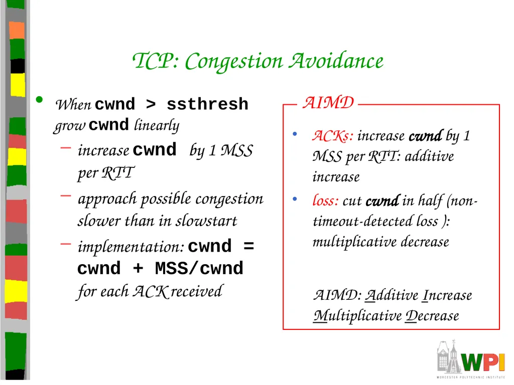 Transport Layer CS 3516 – Computer Networks - slide 97 of 106