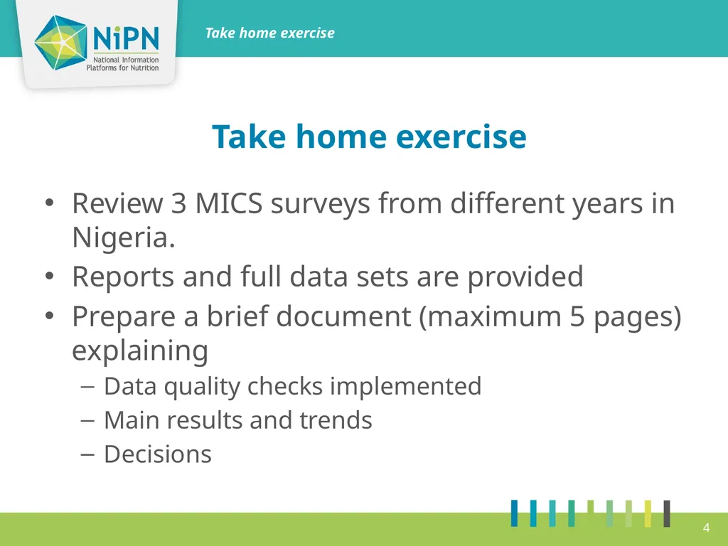 Take home exercise Objectives Agree on a timeline - slide 4 of 10