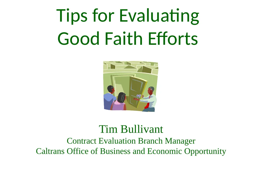 Tips for Evaluating Good Faith Efforts Tim - slide 1 of 24