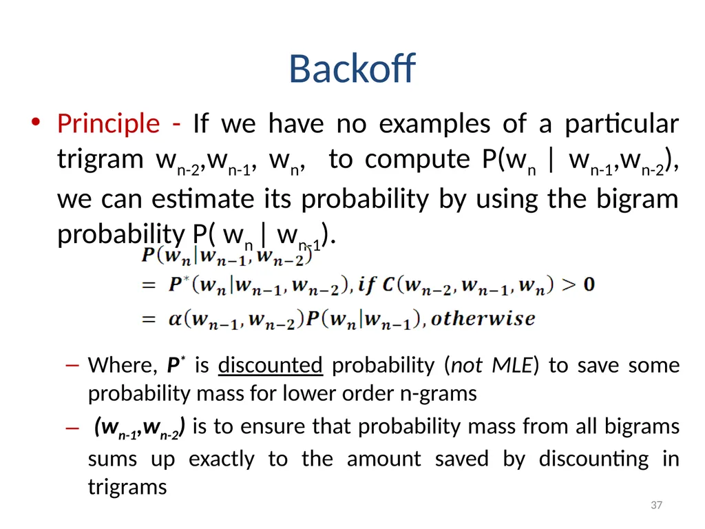 Smoothing Techniques – A Primer Deepak Suyel - slide 37 of 49