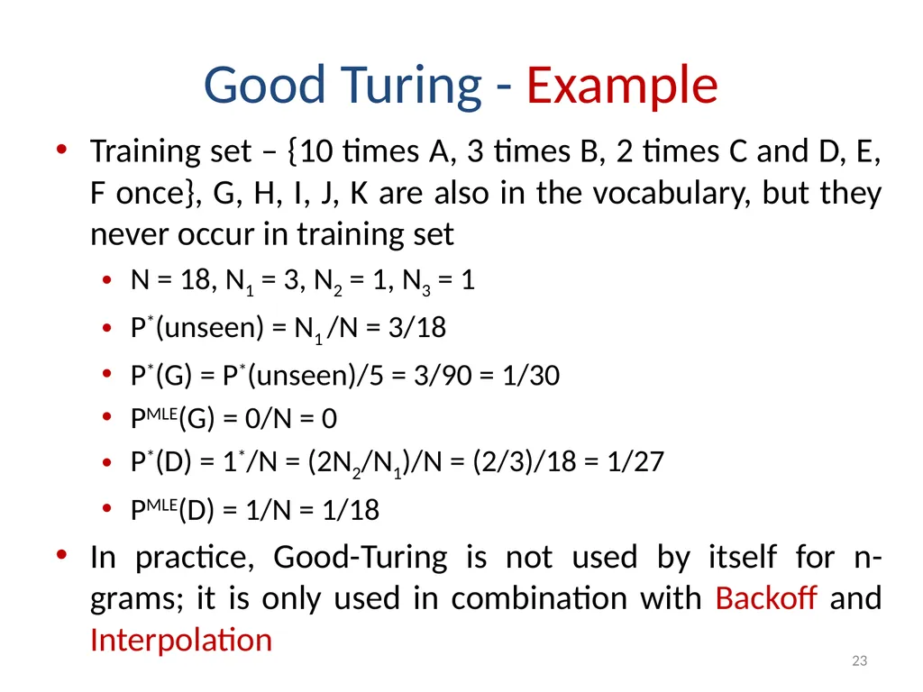 Smoothing Techniques – A Primer Deepak Suyel - slide 23 of 49