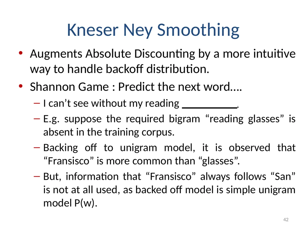 Smoothing Techniques – A Primer Deepak Suyel - slide 42 of 49