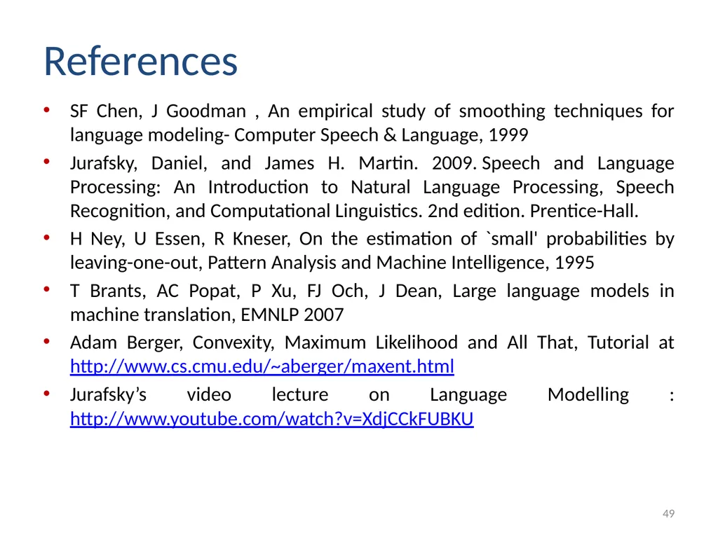 Smoothing Techniques – A Primer Deepak Suyel - slide 49 of 49
