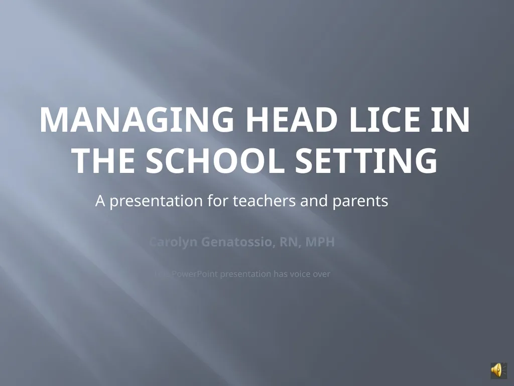 MANAGING HEAD LICE IN THE SCHOOL SETTING A - slide 1 of 22