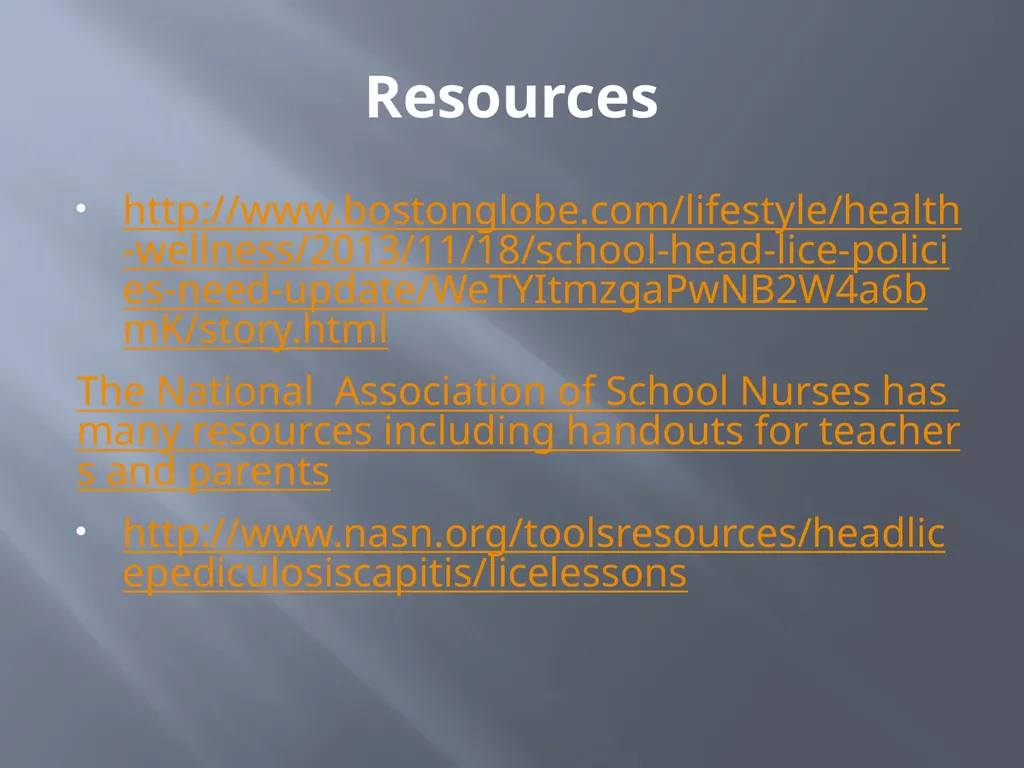 MANAGING HEAD LICE IN THE SCHOOL SETTING A - slide 22 of 22