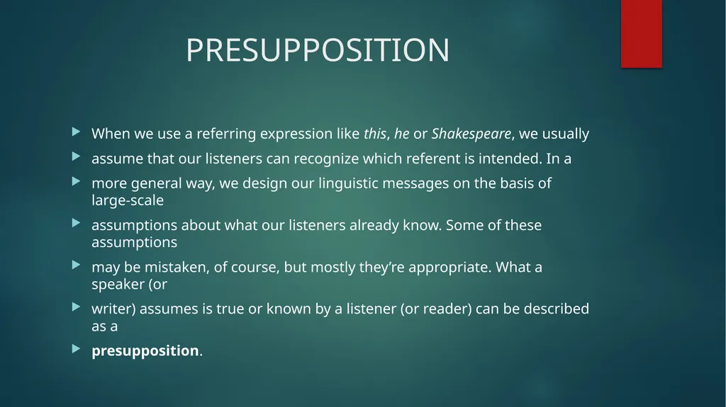 REFERENCE In discussing deixis, we assumed that - slide 10 of 11