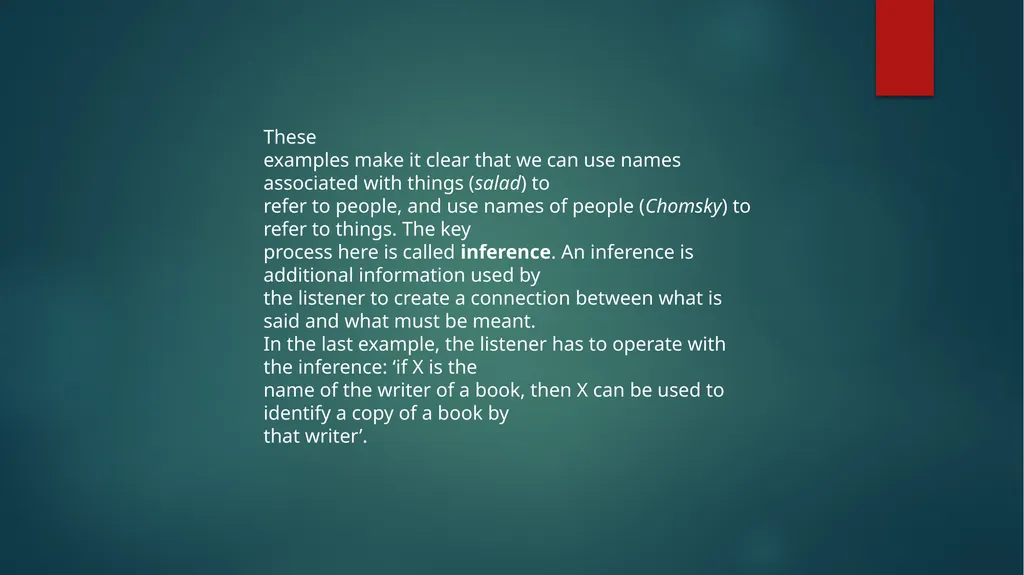 REFERENCE In discussing deixis, we assumed that - slide 6 of 11