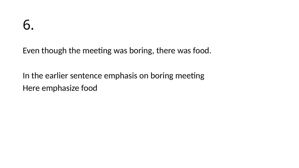 Each sentence will appear for a short time. Read - slide 12 of 18