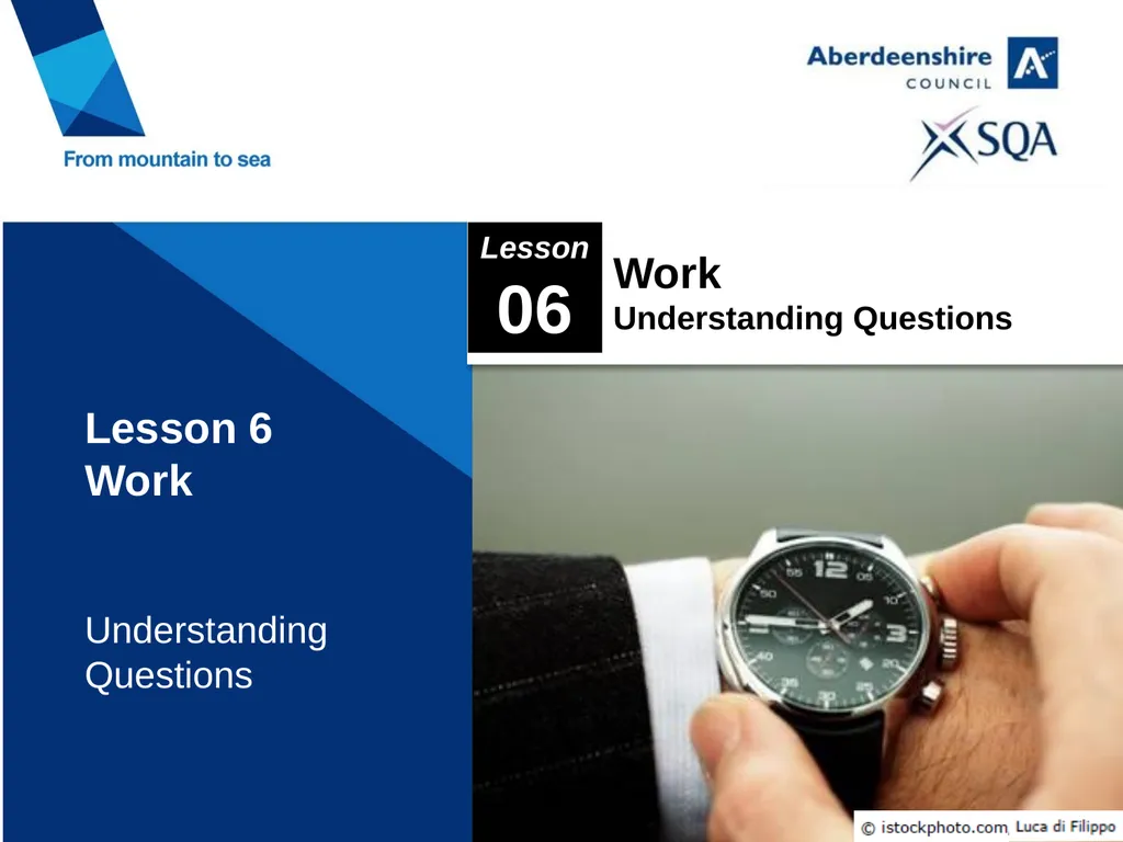 Lesson 6 Work Understanding Questions Lesson 06 - slide 1 of 15