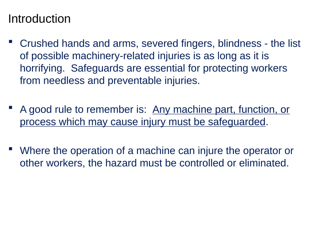 Machine Guarding and Amputation Hazards - slide 3 of 48