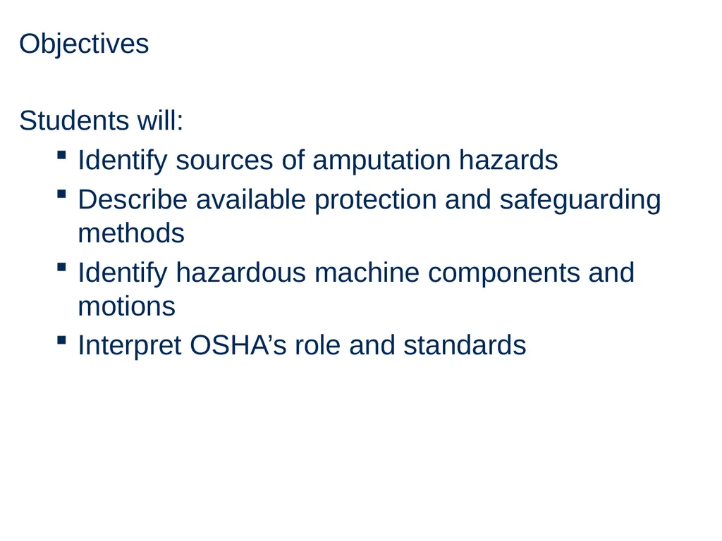 Machine Guarding and Amputation Hazards - slide 4 of 48
