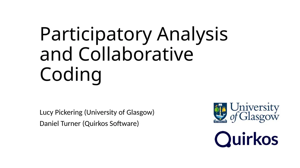 Participatory Analysis and Collaborative Coding - slide 1 of 18