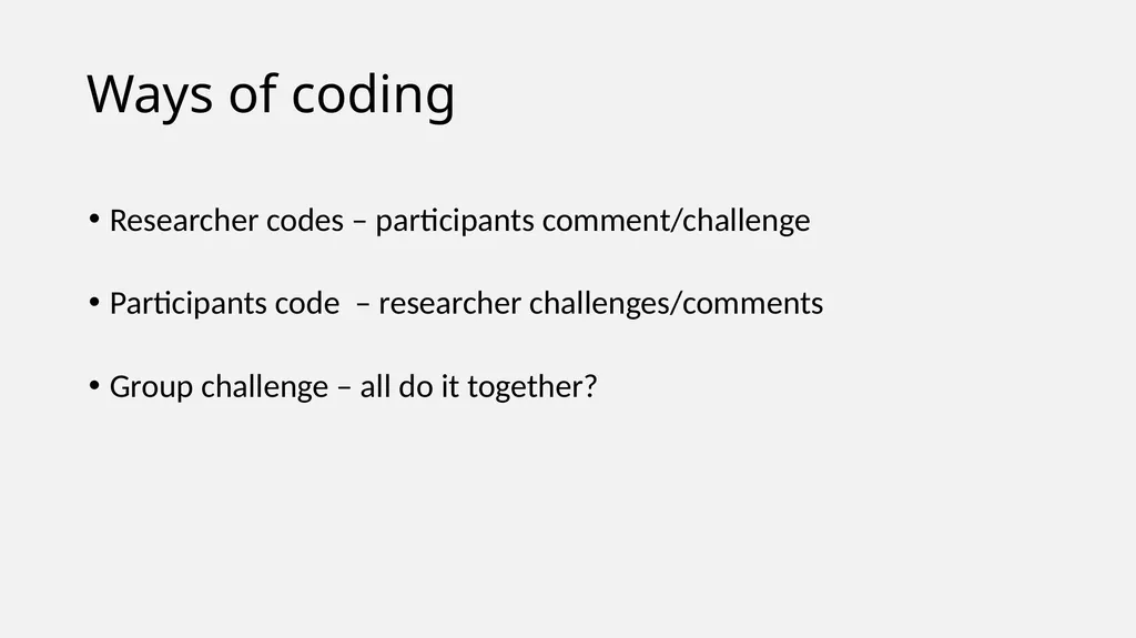 Participatory Analysis and Collaborative Coding - slide 9 of 18