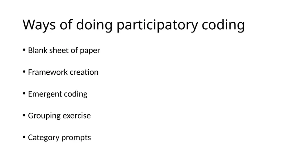 Participatory Analysis and Collaborative Coding - slide 10 of 18