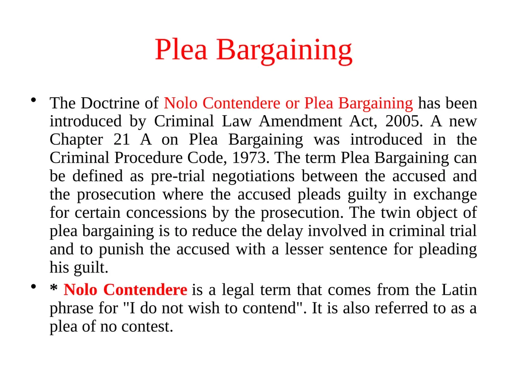 Chapter 21 A Plea Bargaining Cr.P.C. 1973 History - slide 3 of 21