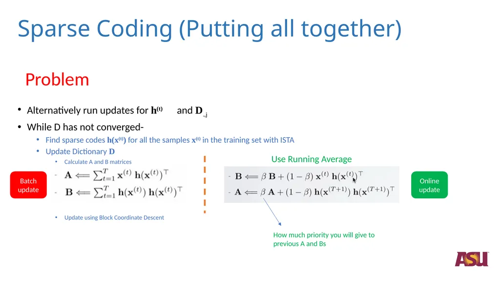 Optimizations in Sparce Coding Unlabeled data is - slide 12 of 13