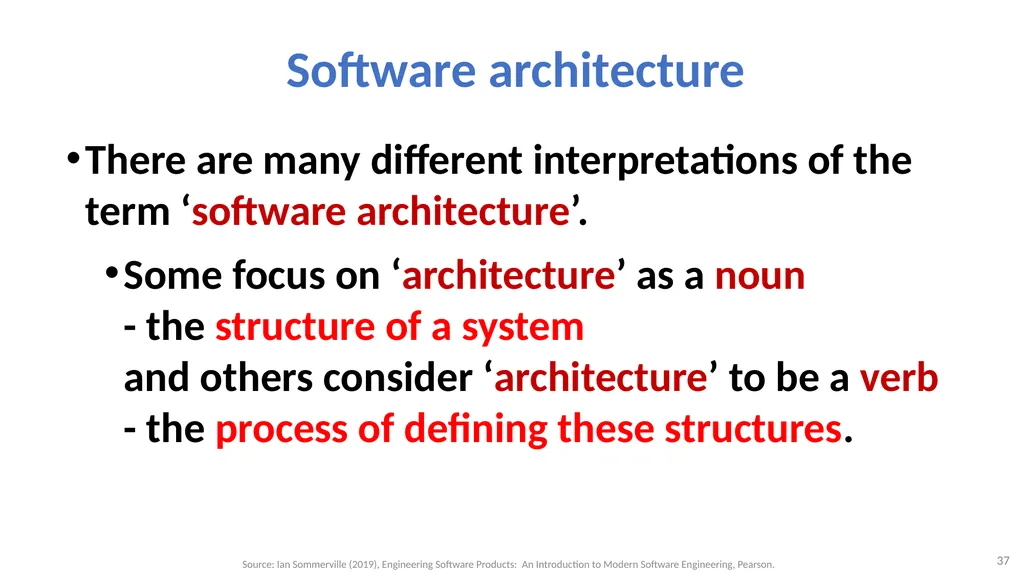 Software Architecture: Architectural design, - slide 37 of 81