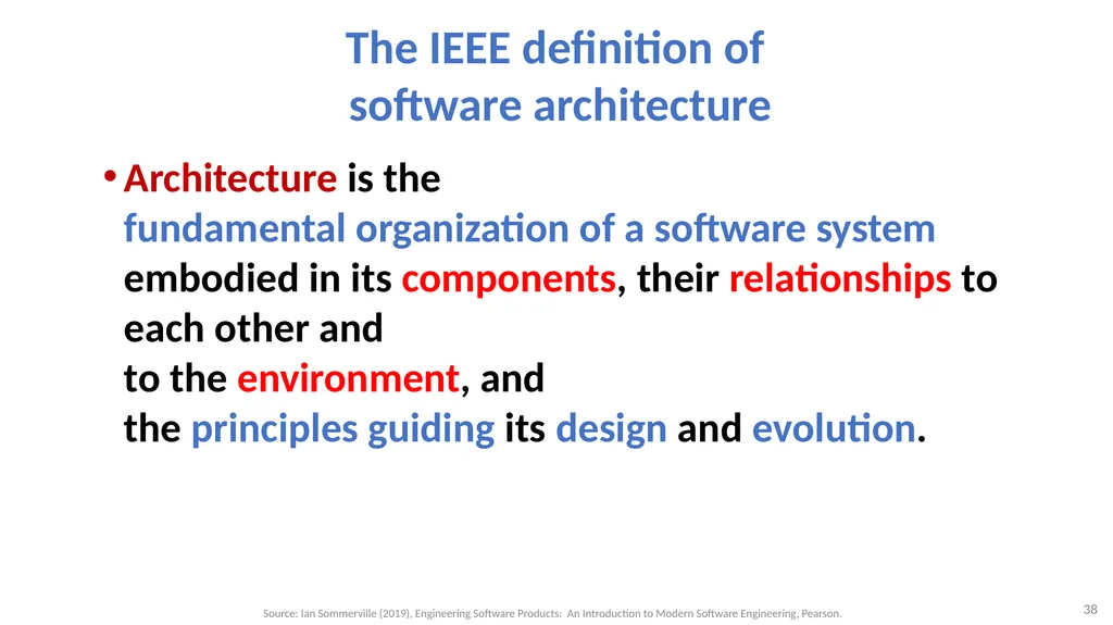Software Architecture: Architectural design, - slide 38 of 81