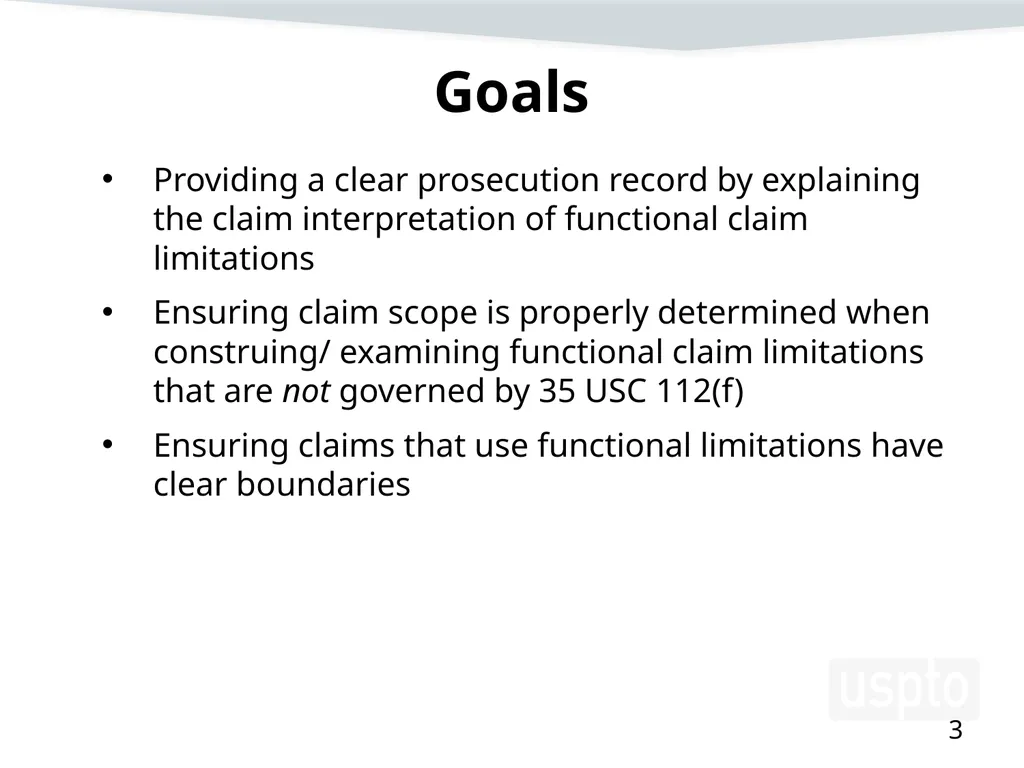 Examining Functional Claim Limitations: Focus on - slide 3 of 33