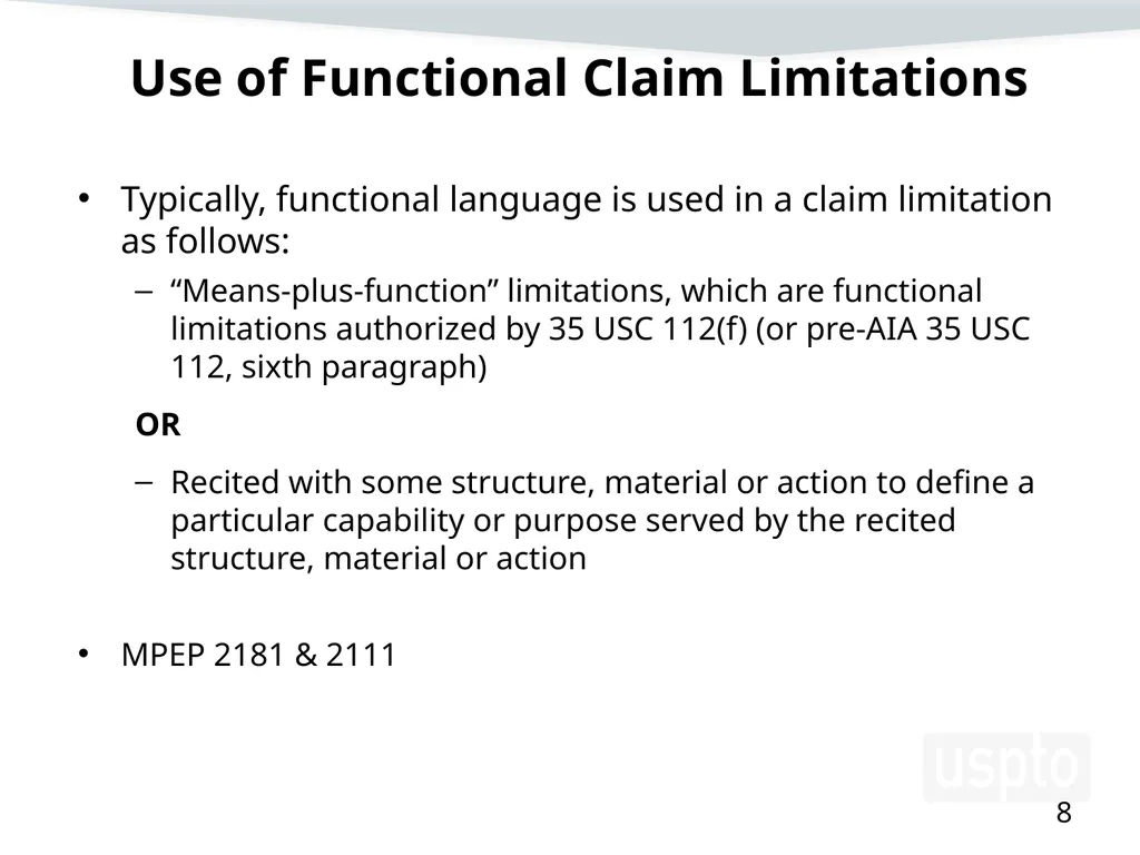 Examining Functional Claim Limitations: Focus on - slide 8 of 33