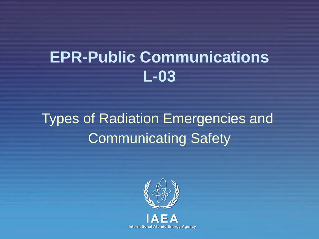 EPR-Public Communications L-03 Types of Radiation - slide 1 of 15