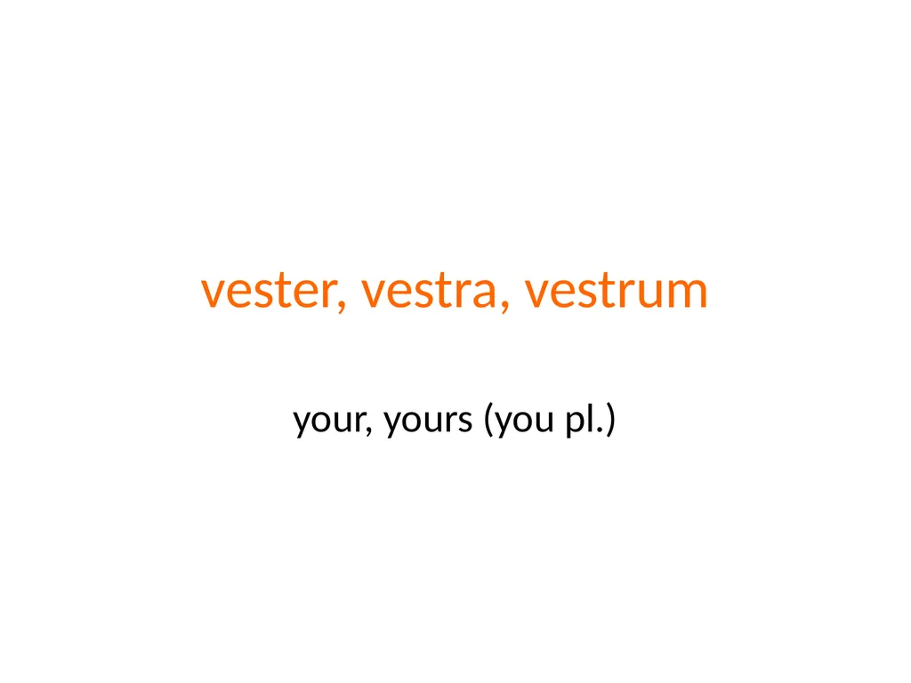 Jenney’s First Year Latin Lesson 8 Lesson 8 - slide 8 of 29