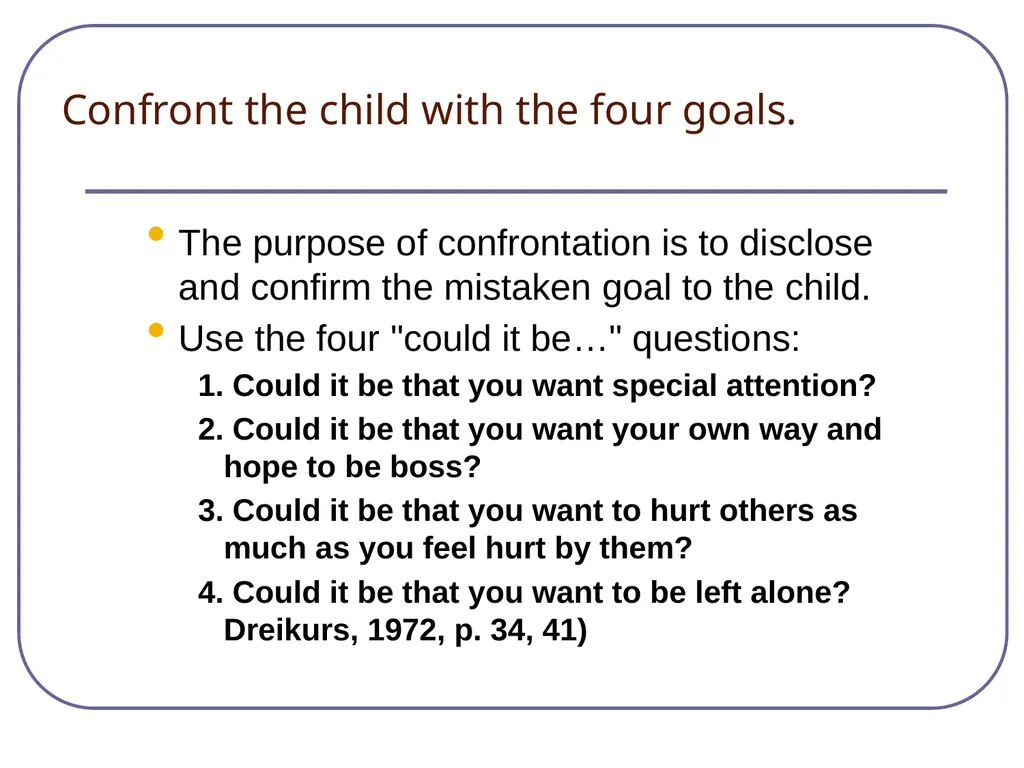Classroom Management and Communication What - slide 9 of 17