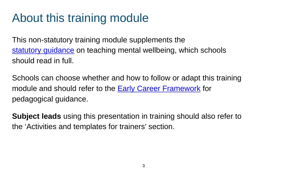 Training module Teaching mental wellbeing Part of: - slide 3 of 62
