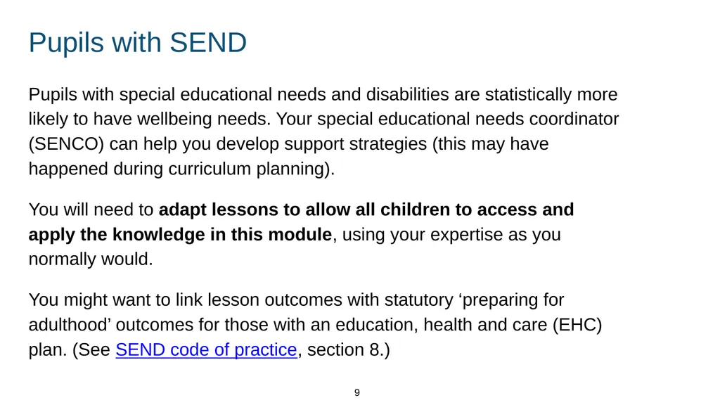 Training module Teaching mental wellbeing Part of: - slide 9 of 62
