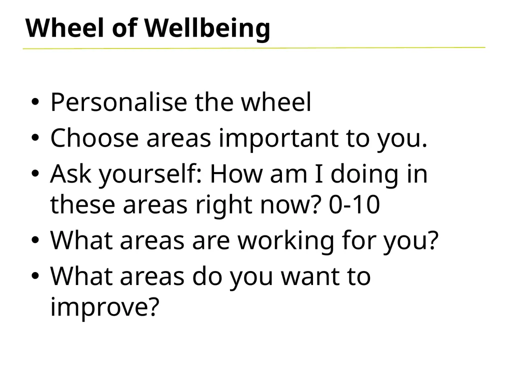 Wheel of Wellbeing A flat tyre… Makes it difficult - slide 6 of 12
