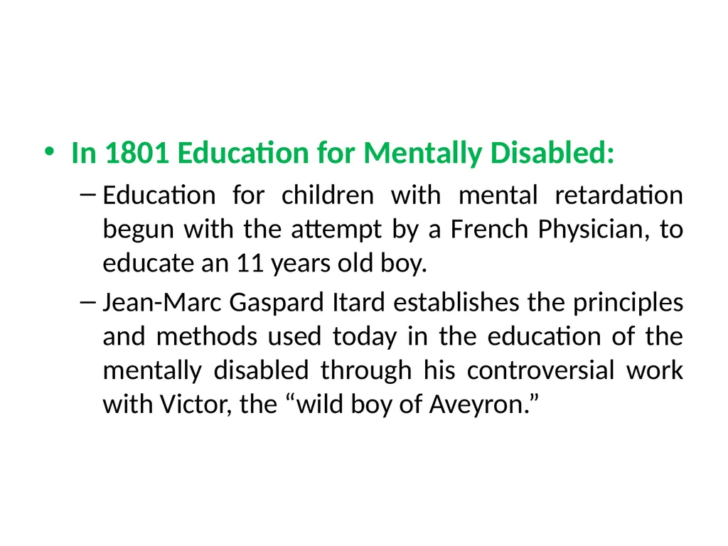 Historical development of Special Education / - slide 22 of 24