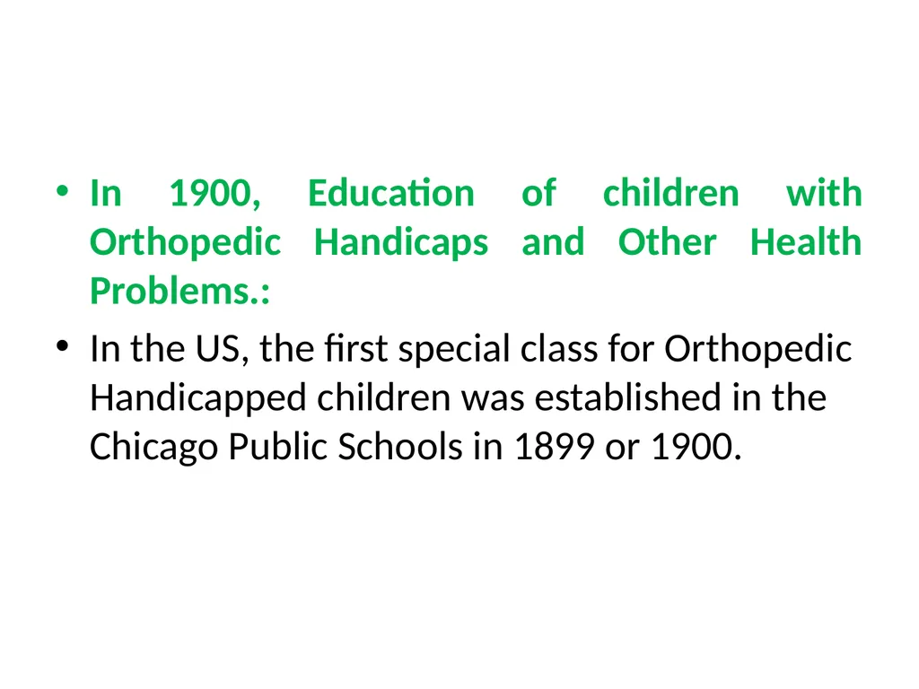 Historical development of Special Education / - slide 14 of 24