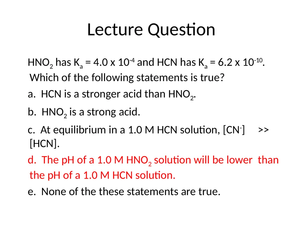 Lecture 2 Introduction to Acids and Bases Quiz - slide 33 of 45
