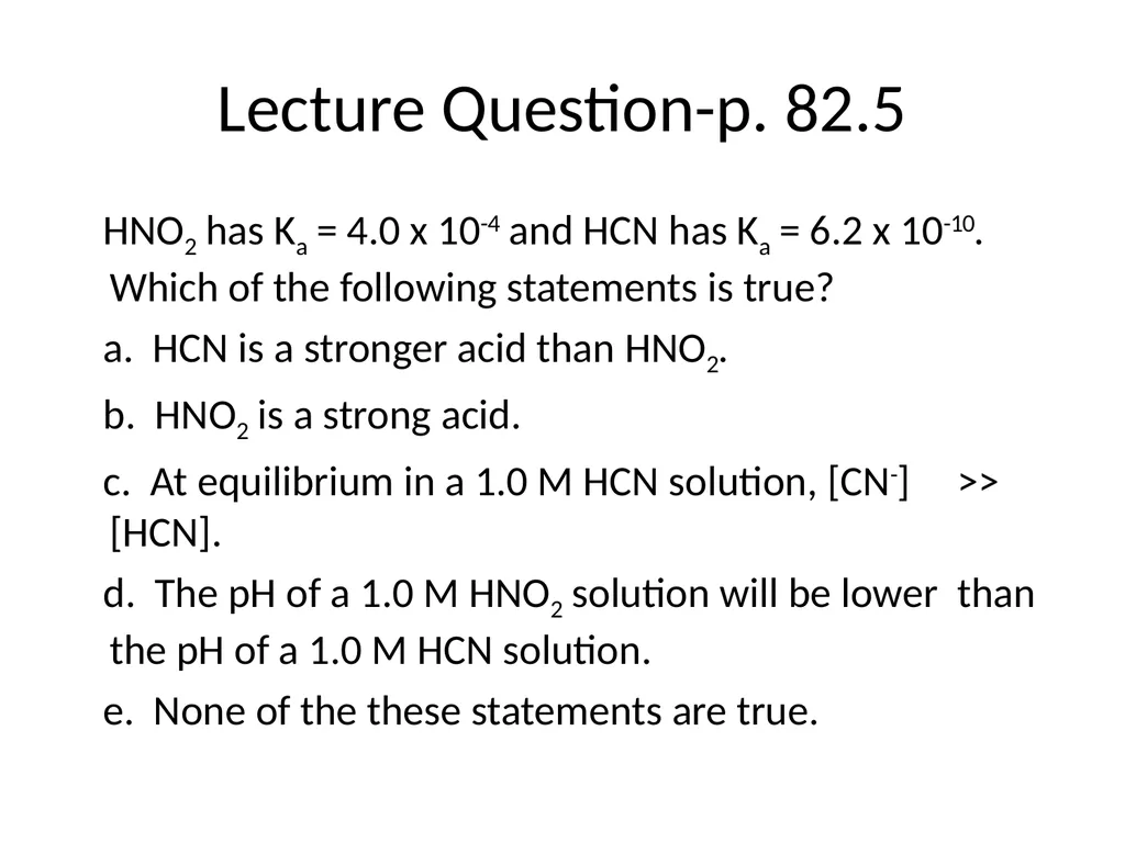 Lecture 2 Introduction to Acids and Bases Quiz - slide 32 of 45