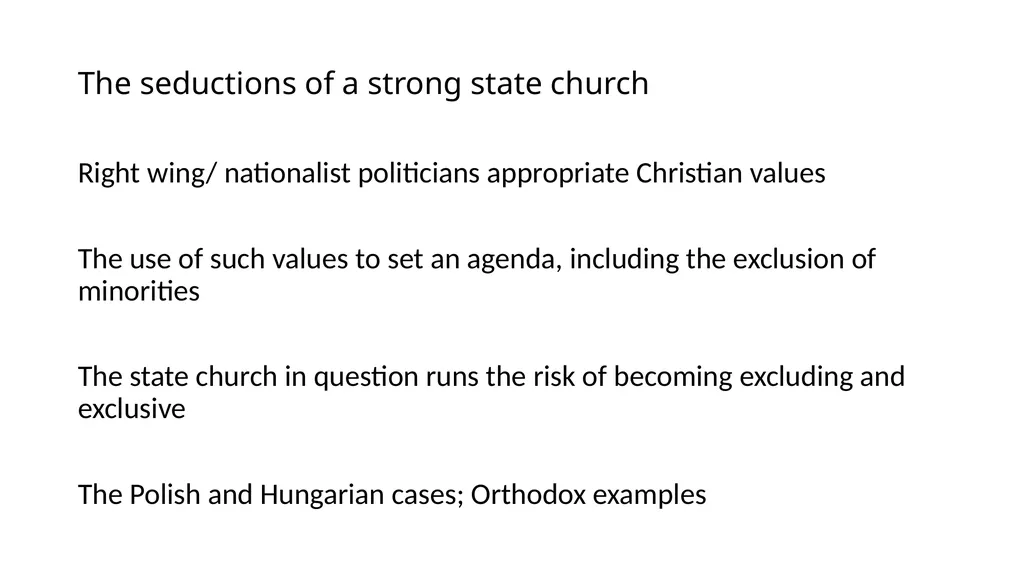 The Advantages of a Weak Established Church Grace - slide 22 of 26