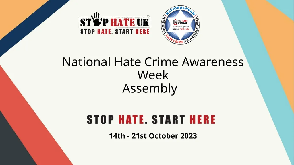 National Hate Crime Awareness Week Assembly 14th - - slide 1 of 8