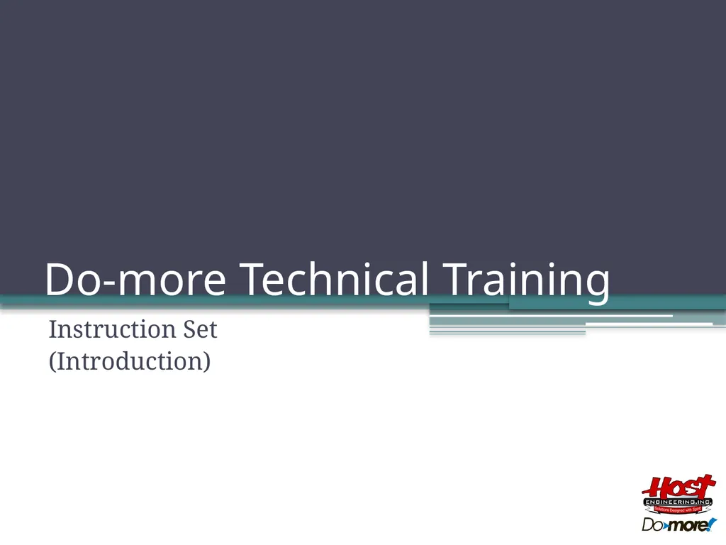 Do-more Technical Training Instruction Set - slide 1 of 19