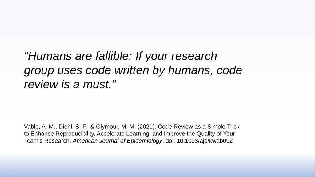 Code reviewing as a practice in research groups - slide 15 of 15