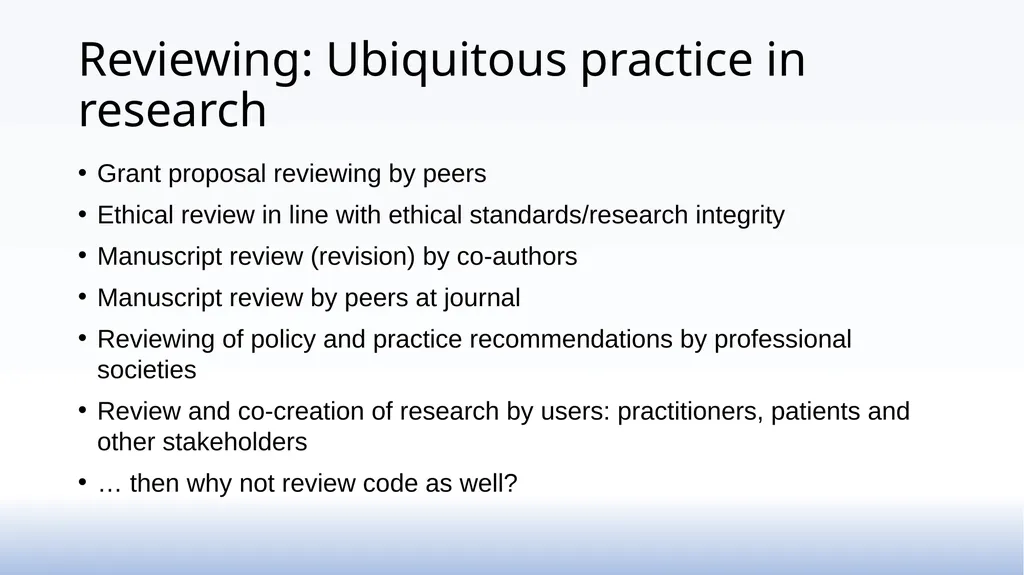 Code reviewing as a practice in research groups - slide 7 of 15