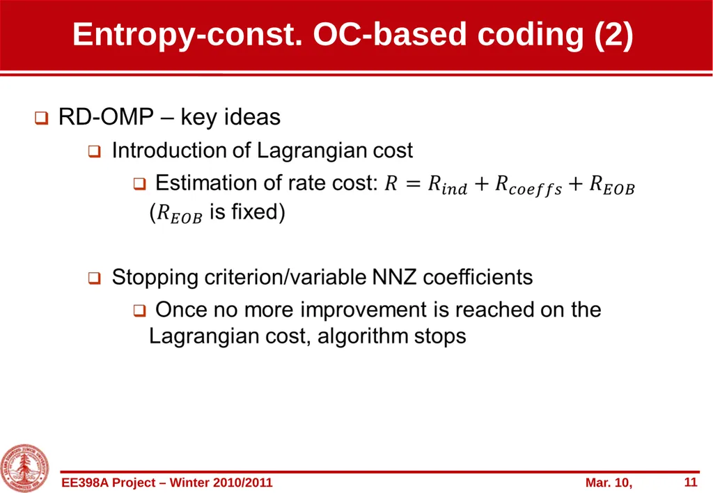 Entropy-constrained overcomplete-based coding of - slide 11 of 22