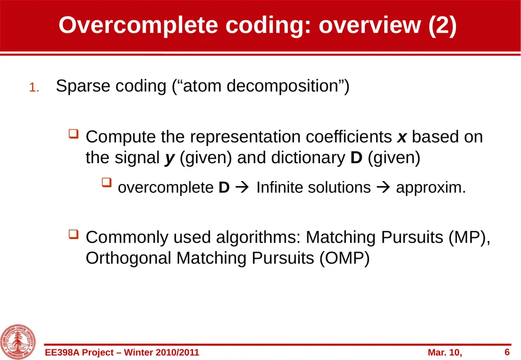 Entropy-constrained overcomplete-based coding of - slide 6 of 22