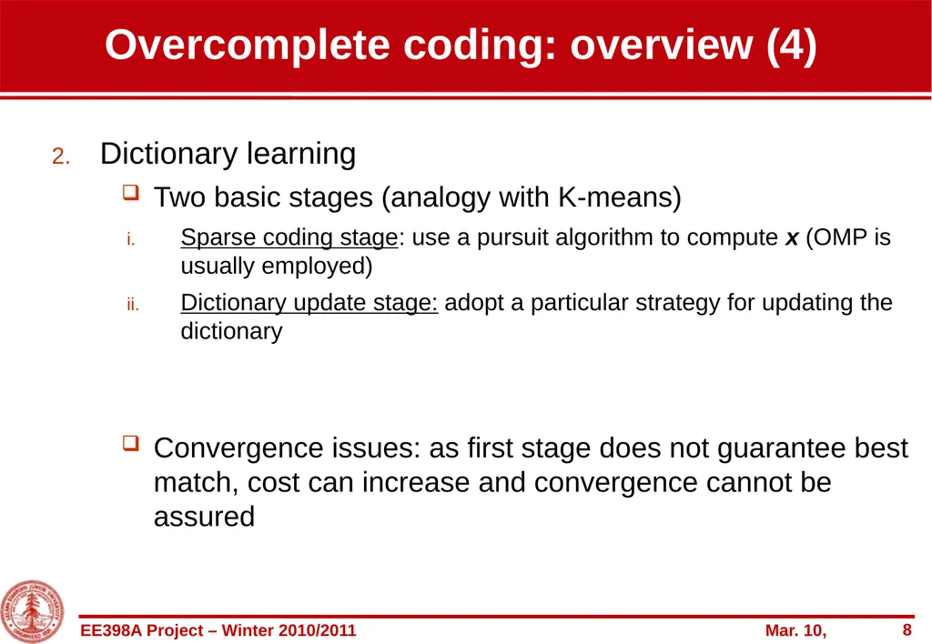 Entropy-constrained overcomplete-based coding of - slide 8 of 22
