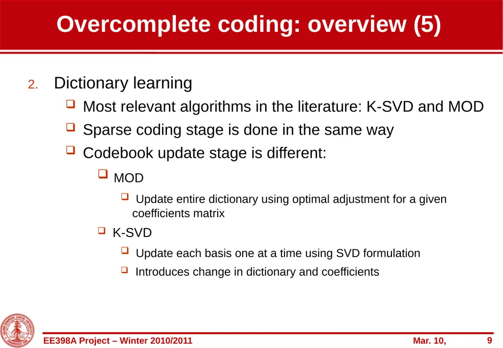 Entropy-constrained overcomplete-based coding of - slide 9 of 22