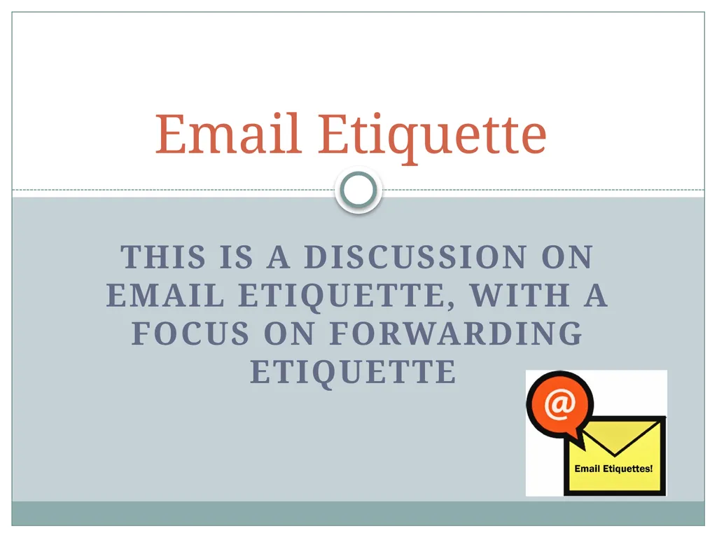 This is a discussion on email etiquette, with a - slide 1 of 17
