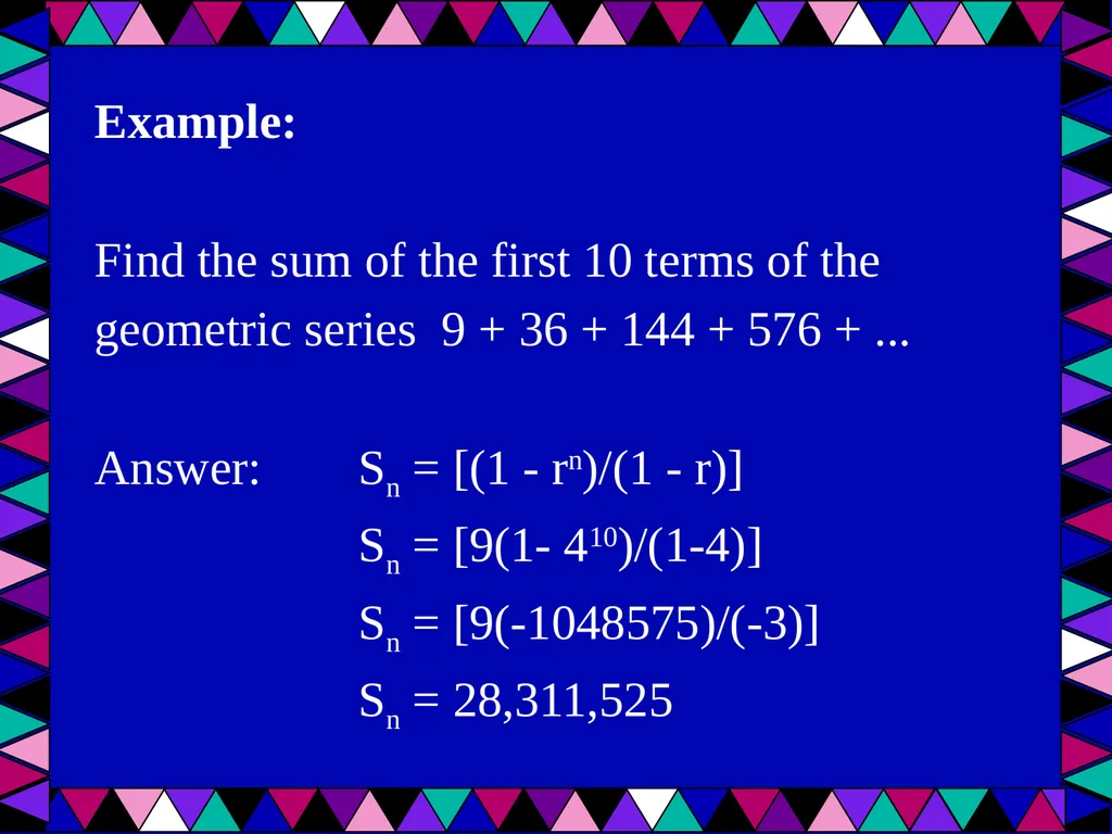 Geometric Sequences Plus a review of arithmetic - slide 20 of 24