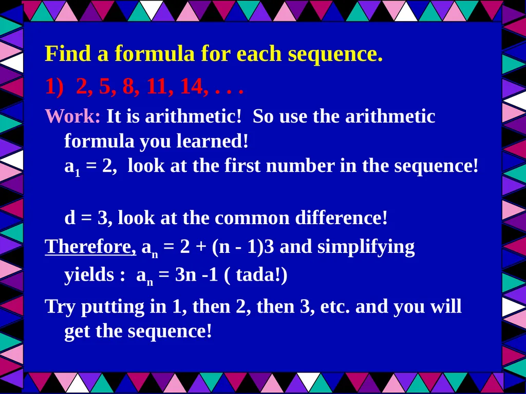 Geometric Sequences Plus a review of arithmetic - slide 12 of 24