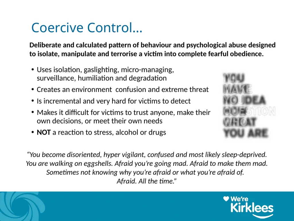 Coercive Controlling Behaviour in an intimate or - slide 7 of 39